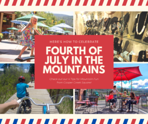 Are you ‘Mountain Ready’ for the Fourth of July?
