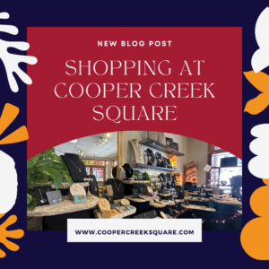 Shopping at Cooper Creek Square